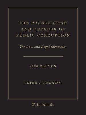 cover image of The Prosecution and Defense of Public Corruption